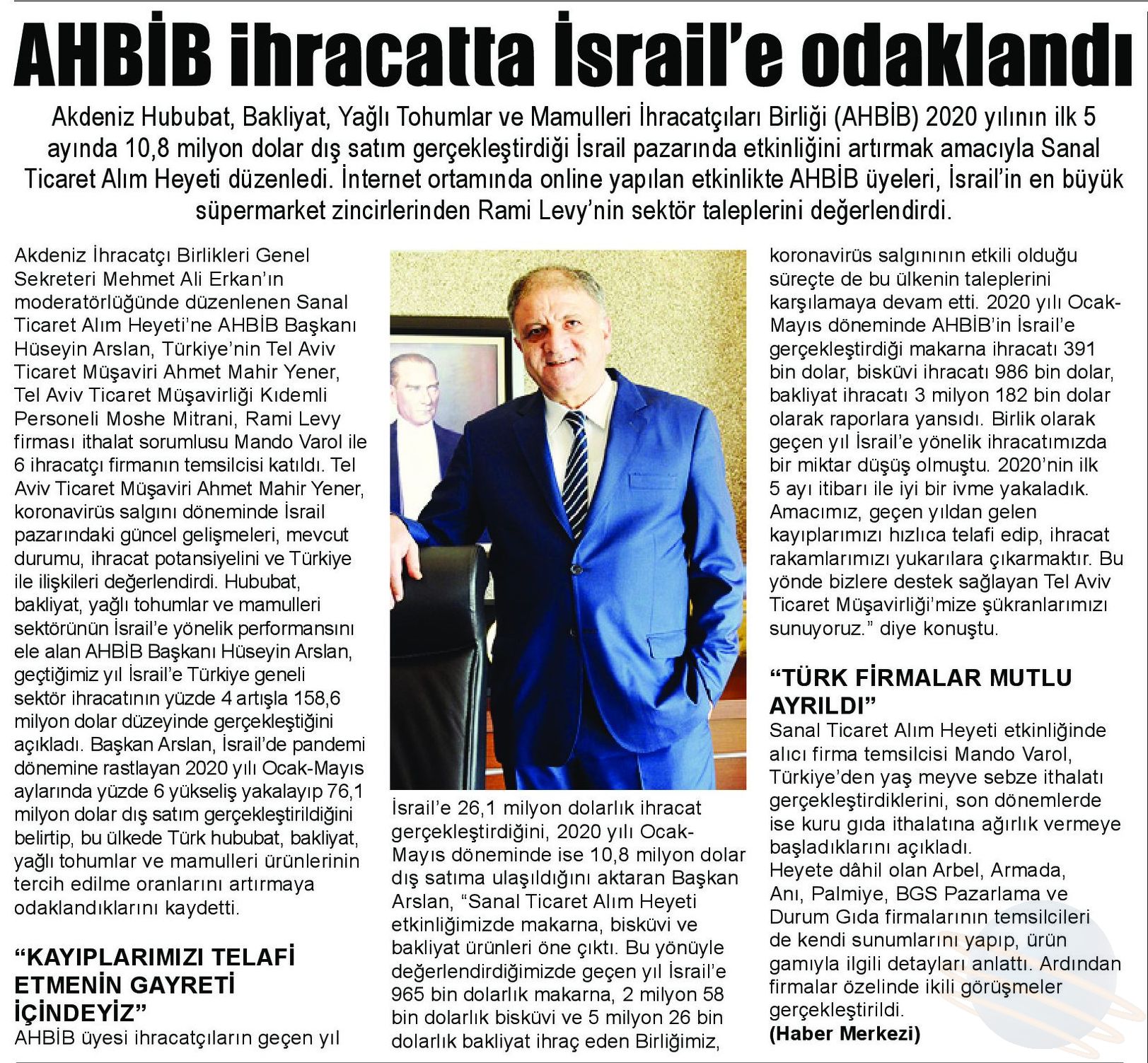 Akib Ahbib Ihracatta Israil E Odaklandi 2 Temmuz 2020